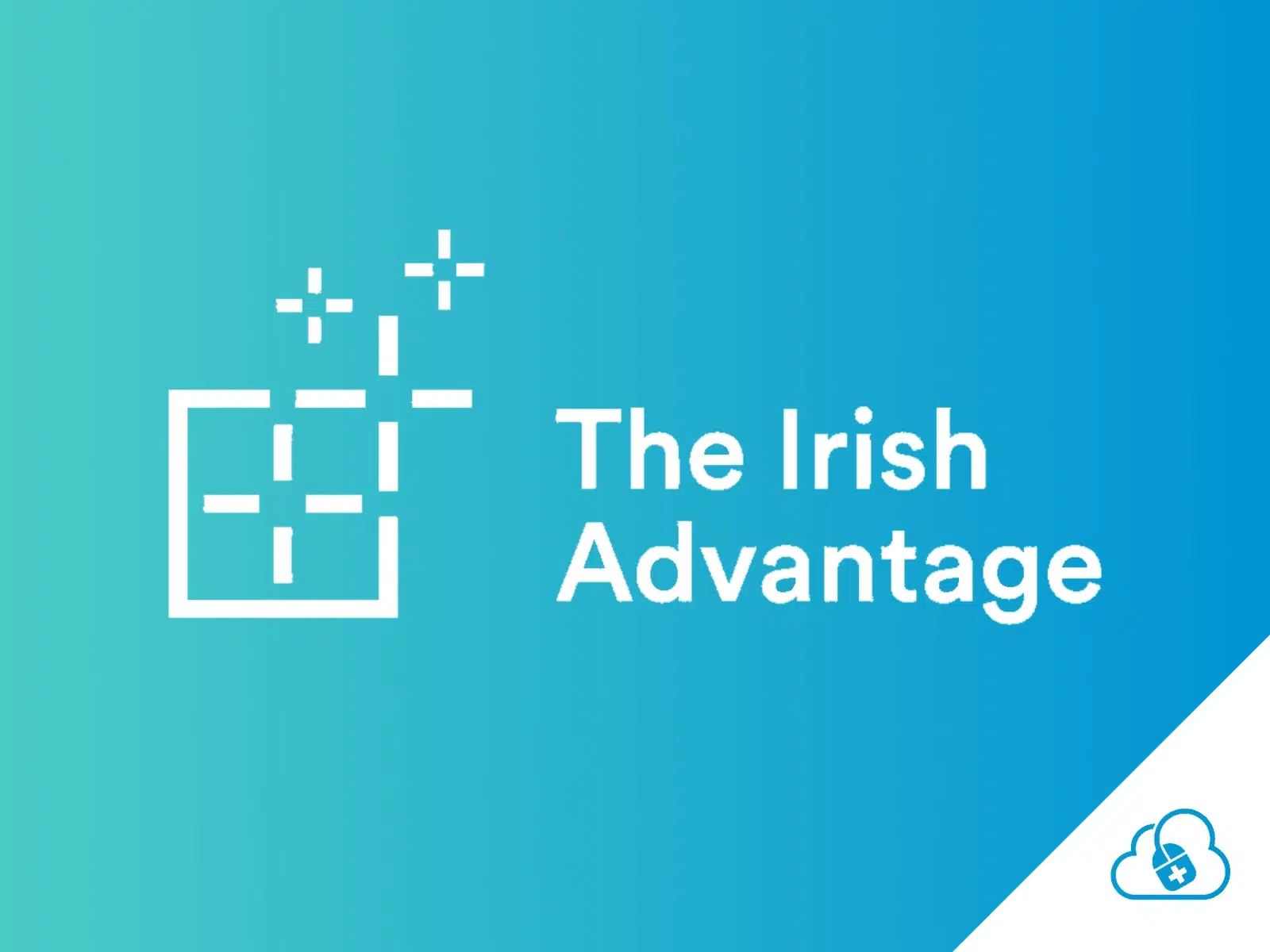 The Irish Advantage / Wellola